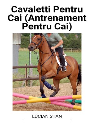 cover image of Cavaletti Pentru Cai (Antrenament Pentru Cai)